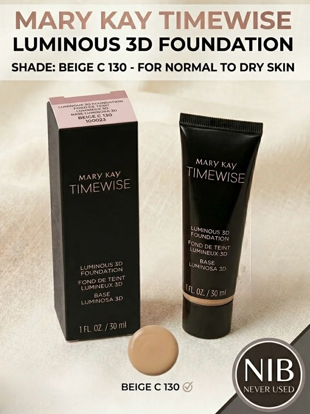 NIB Mary Kay TimeWise Luminous 3D Foundation Shade Beige C 130 Base Makeup 1 oz